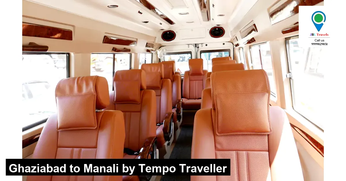 Tempo Traveller Rental: Ghaziabad to Manali